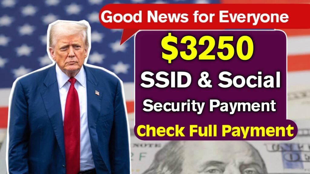3250 USD SSDI & Social Security Payment